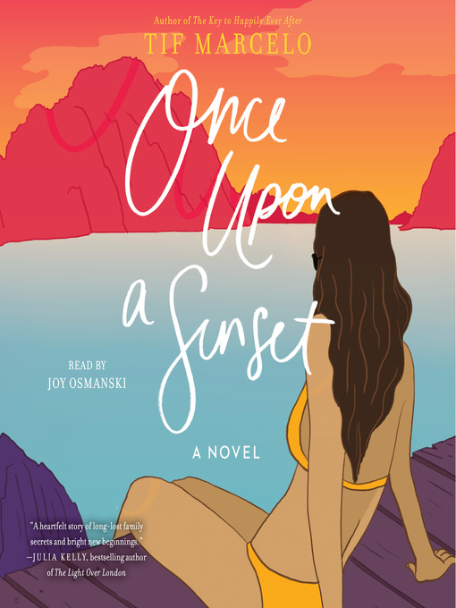 Title details for Once Upon a Sunset by Tif Marcelo - Wait list
